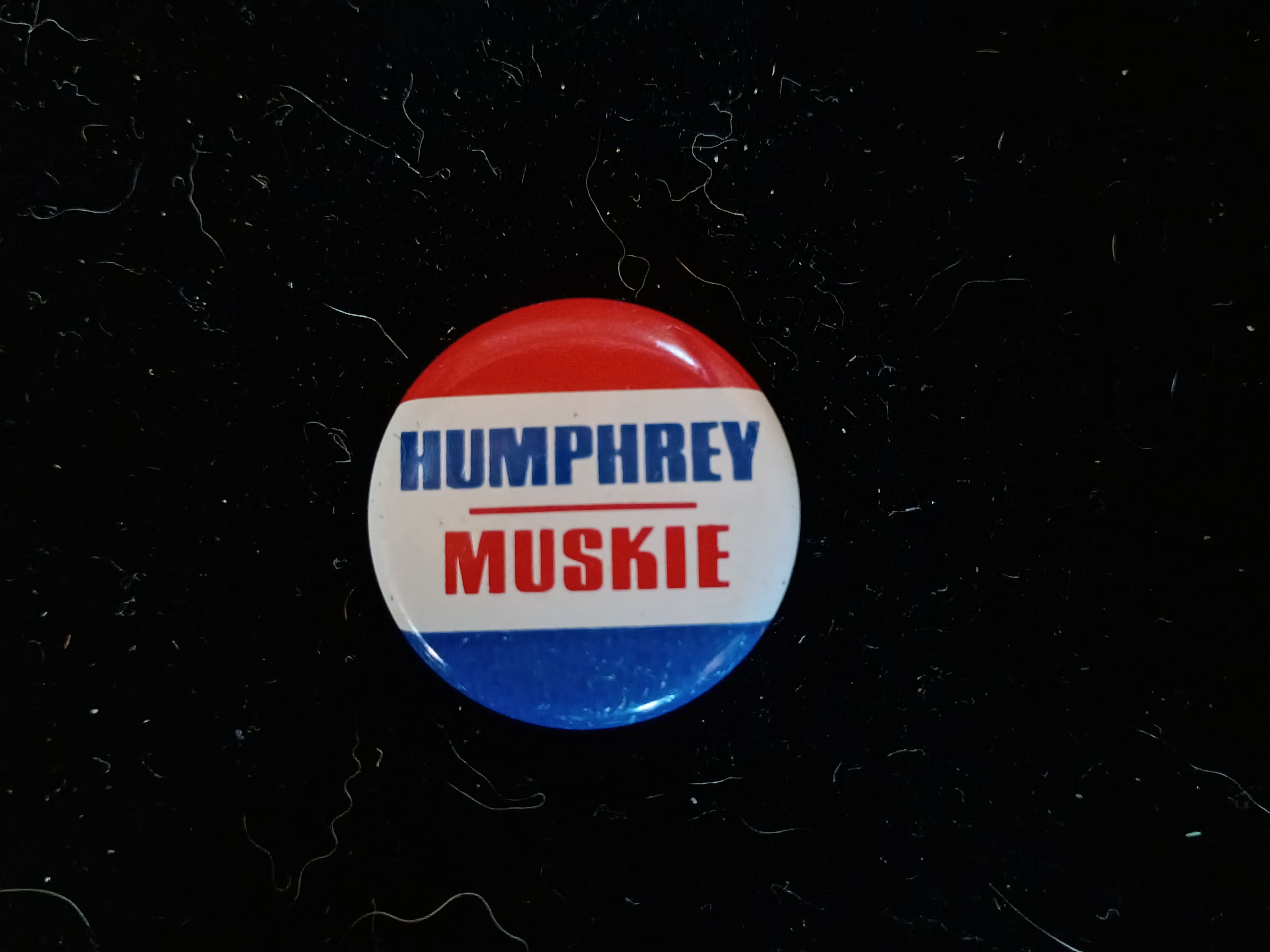 Humphrey and Muskie Campaign Button